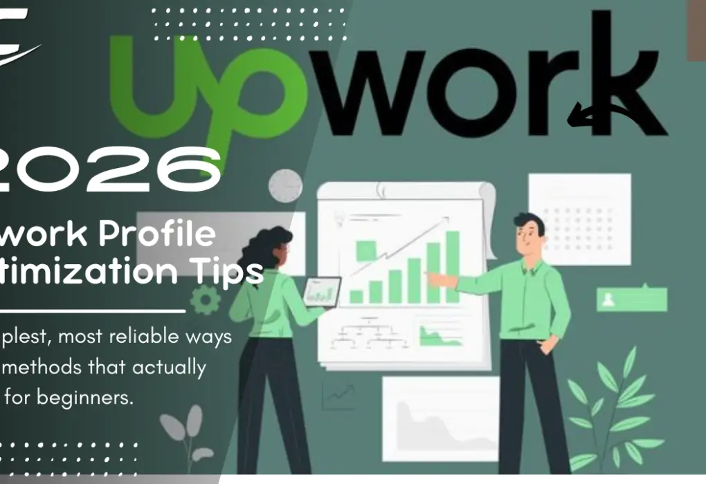Ultimate Upwork Profile Tips 2026: Boost Clients Fast